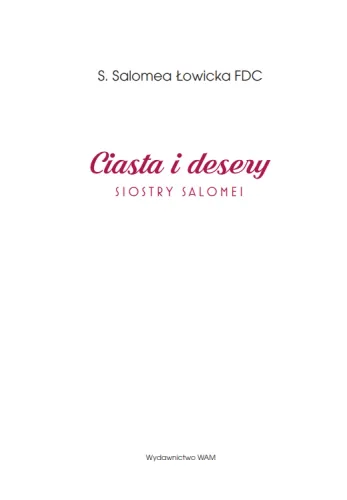 Ciasta I Desery Siostry Salomei na Arena.pl