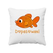 Dopasowani (ryba) - poduszka na prezent
