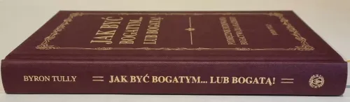 Jak być bogatym ... lub bogatą! Podręcznik budowania bogactwa dla każdego na Arena.pl