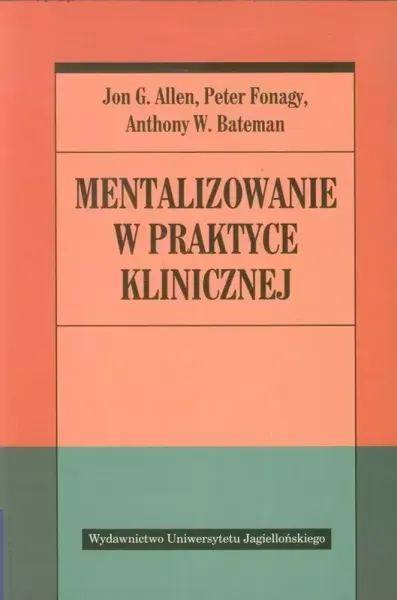 Mentalizowanie w praktyce klinicznej zdjęcie 1