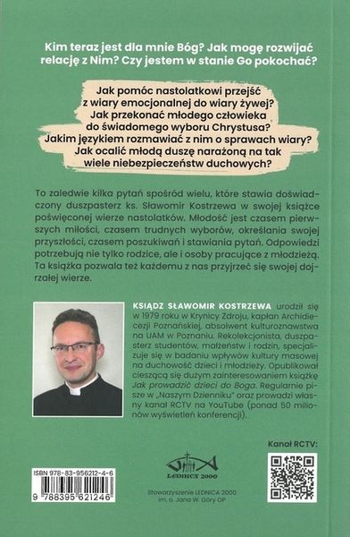 Jak pomóc młodzieży pokochać Boga. ks. Sławomir Kostrzewa zdjęcie 2