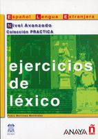 Ejercicios de lexico nivel avanzado Praca zbiorowa