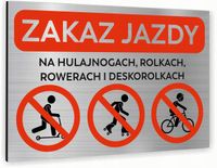 Tabliczka znak informacyjny 20x15 ZAKAZ JAZDY Nierdzewna SREBRNA Nadruk UV