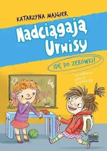 Nadciągają Urwisy.Idę do zerówki! T.3 zdjęcie 1