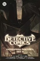 Batman Detective Comics. Gothamski Nokturn: Akt II. Tom 3