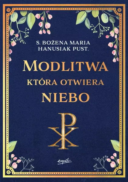 Modlitwa, która otwiera niebo zdjęcie 1