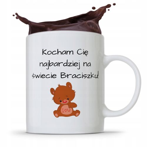 Kubek Prezent Dla Brata Kocham Cię Najbardziej Z Nadrukiem Ze Zdjęciem na Arena.pl