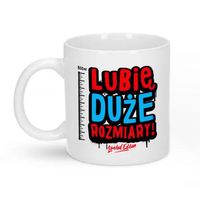 Mega Kubek Ceramiczny Xxl Z Nadrukiem Lubię Duże Rozmiary – Limited Edition
