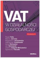 VAT W DZIAŁALNOŚCI GOSPODARCZEJ W. 3 PRACA ZBIOROWA