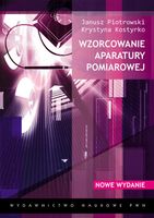 WZORCOWANIE APARATURY POMIAROWEJ JANUSZ PIOTROWSKI, KRYSTYNA KOSTYRKO
