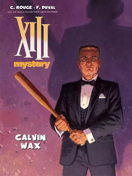 XIII Mystery. Tom 10. Calvin Wax zdjęcie 1