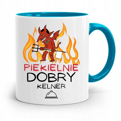 Dla Kelnera Kubek Błękitny Piekielnie Dobry Kelner Z Nadrukiem Ze Zdjęciem na Arena.pl