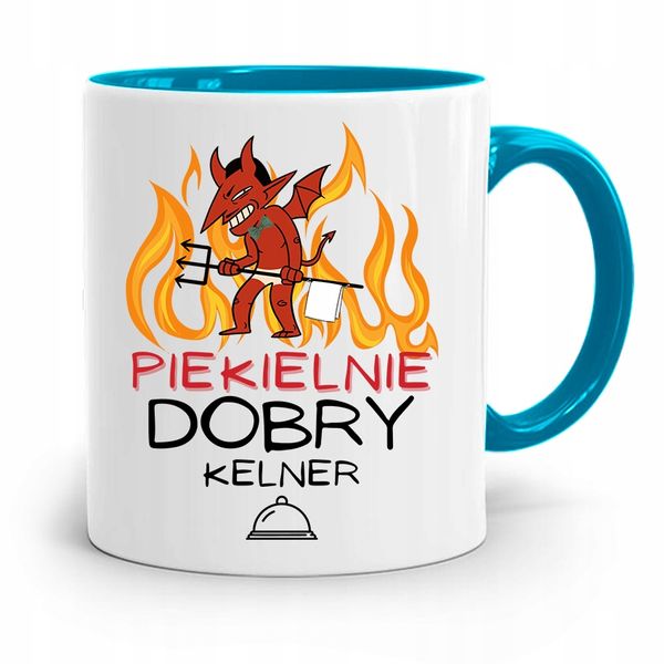 Dla Kelnera Kubek Błękitny Piekielnie Dobry Kelner Z Nadrukiem Ze Zdjęciem zdjęcie 1