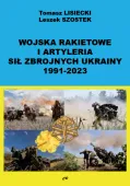 Wojska rakietowe i artyleria Sił Zbrojnych Ukrainy 1991-2023