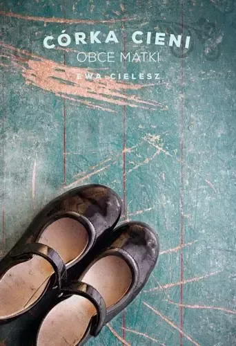 Córka Cieni. Tom 2. Obce Matki zdjęcie 1
