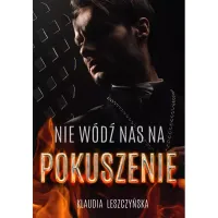Nie wódź  nas na pokuszenie