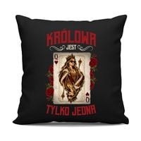 Królowa jest tylko jedna - czarna poduszka na prezent DZIEŃ MAMY