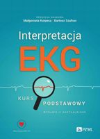 INTERPRETACJA EKG MAŁGORZATA KURPESA, BARTOSZ SZAFRAN