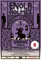Enola Holmes. Tom 9. Sprawa znaku mangusty