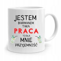 Kubek Prezent Dla Barmana Ta Praca To Przyjemność Z Nadrukiem Ze Zdjęciem
