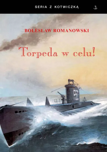 Torpeda w celu! zdjęcie 1