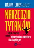 Narzędzia tytanów Timothy Ferriss