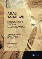 Atlas anatomii. Fotograficzne studium ciała człowieka