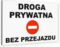 Tabliczka znak informacyjny 30x20 Biała DROGA PRYWATNA Nierdzewna