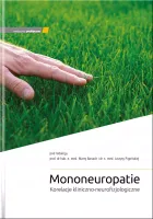 Mononeuropatie Korelacje kliniczno-neurofizjologiczne