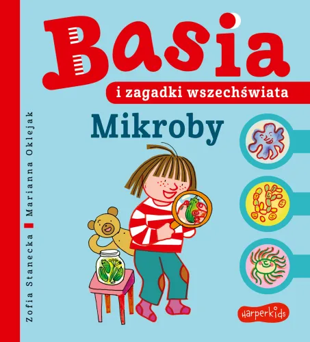 Basia I Zagadki Wszechświata. Mikroby na Arena.pl