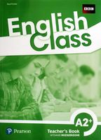 English Class A2+ Teacher’s Book Rod Fricker