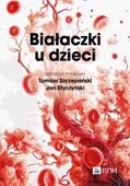Białaczki u dzieci Jan Styczyński;Tomasz Szczepański