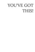 Plakat 61x91,5cm  Z Napisami Nowoczesny Cytat You've Got This