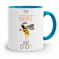 Kubek Błękitny Prezent Dla Brata Ten Brat To Osa Z Nadrukiem Ze Zdjęciem
