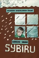 Gorzki smak Sybiru