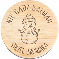 OTWIERACZ do piwa DREWNIANY personalizacja grawer nie bądź bałwan