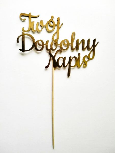 TOPPER papierowy TWÓJ DOWOLNY NAPIS zdjęcie 1
