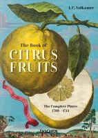 J. C. Volkamer. The Book of Citrus Fruits. 45th Ed. J. C. Volkamer
