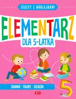 Zeszyt z naklejkami. Elementarz dla 5-latka
