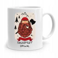 Dla Drwala Kubek Na Prezent Najlepszy Drwal Z Nadrukiem Ze Zdjęciem