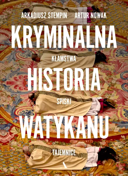 Kryminalna Historia Watykanu zdjęcie 1
