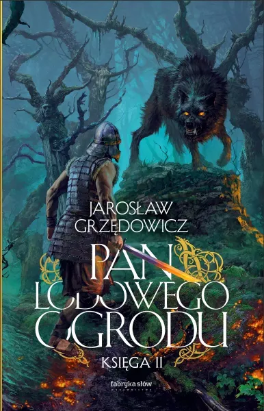 Pan Lodowego Ogrodu. Księga 2 zdjęcie 1