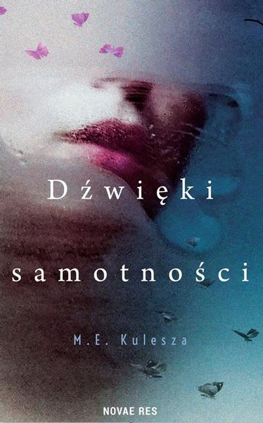Dźwięki samotności M. E. Kulesza zdjęcie 1