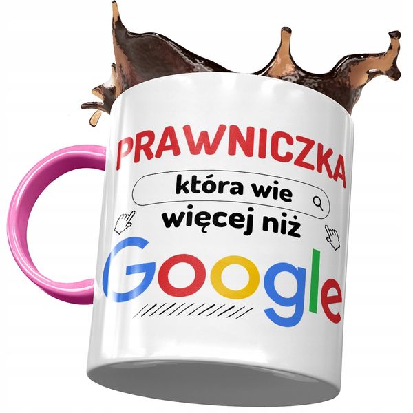 Kubek Różowy Dla Prawniczki Wie Więcej Niż Google Z Nadrukiem Ze Zdjęciem zdjęcie 1
