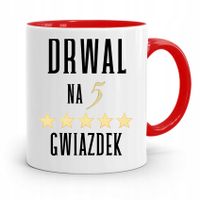 Dla Drwala Rębacza Kubek Czerwony Prezent Urodziny Z Nadrukiem Ze Zdjęciem