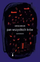 Pan Wszystkich Krów. Opowiadania