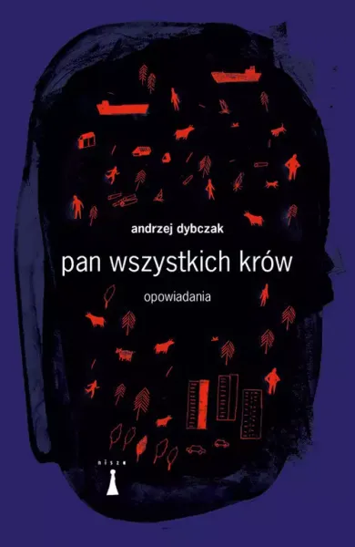 Pan wszystkich krów. Opowiadania zdjęcie 1
