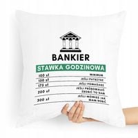 Prezent Poduszka Dla Bankiera Stawka Godzinowa Z Nadrukiem Ze Zdjęciem