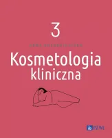 Kosmetologia kliniczna tom 3