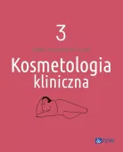 Kosmetologia kliniczna tom 3